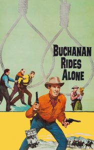 Poster for the movie "Buchanan Rides Alone"