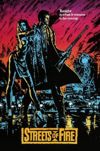Poster for the movie "Streets of Fire"
