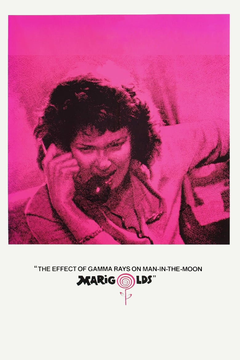 Poster for the movie "The Effect of Gamma Rays on Man-in-the-Moon Marigolds"