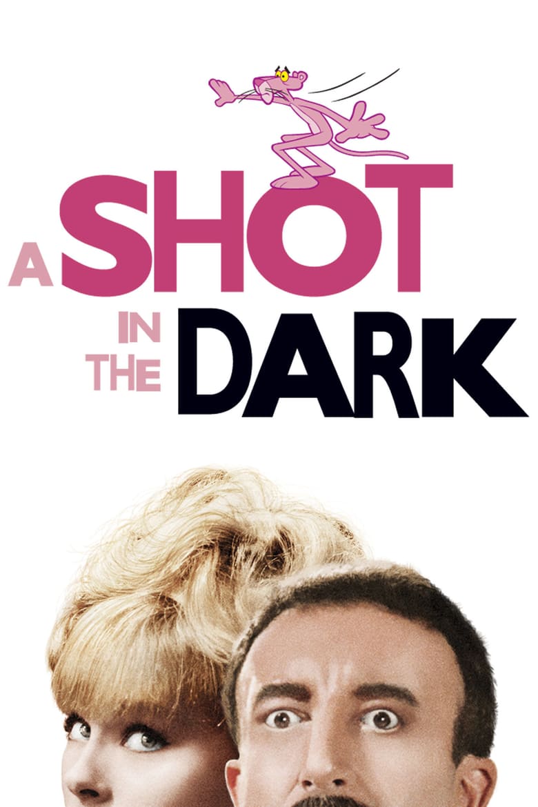 Poster for the movie "A Shot in the Dark"
