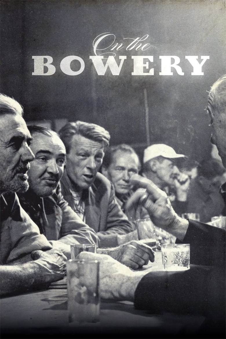 Poster for the movie "On the Bowery"