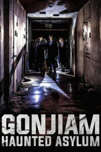 Poster for the movie "Gonjiam: Haunted Asylum"