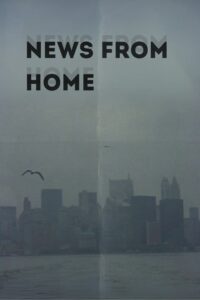 Poster for the movie "News from Home"