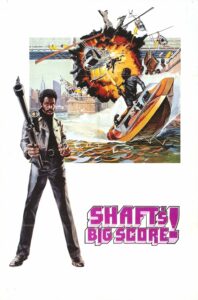 Poster for the movie "Shaft's Big Score!"