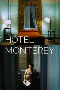 Poster for the movie "Hotel Monterey"